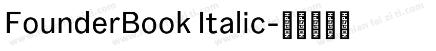 FounderBook Italic字体转换
